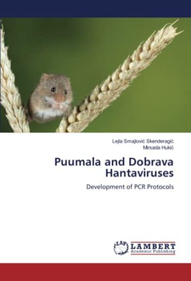 Puumala and Dobrava Hantaviruses