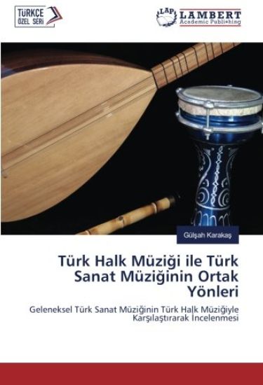 Türk Halk Müzi¿i ile Türk Sanat Müzi¿inin Ortak Yönleri