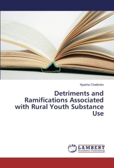 Detriments and Ramifications Associated with Rural Youth Substance Use