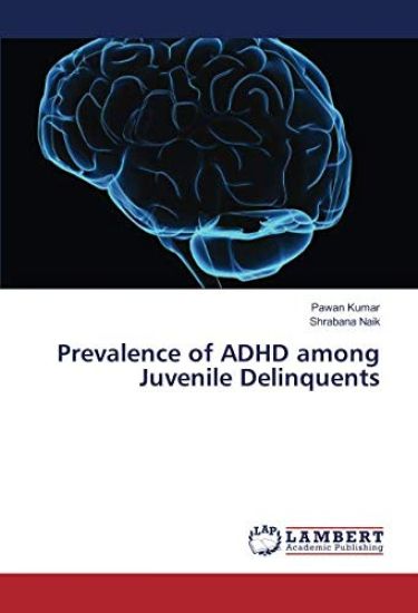 Prevalence of ADHD among Juvenile Delinquents