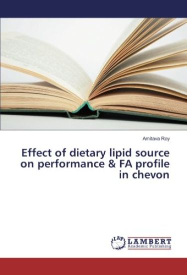 Effect of dietary lipid source on performance & FA profile in chevon