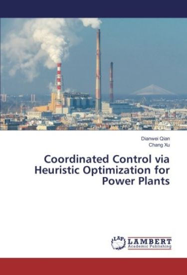 Coordinated Control via Heuristic Optimization for Power Plants