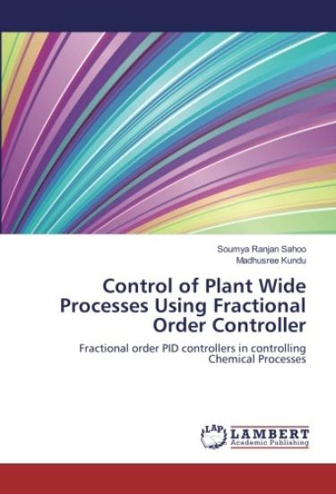 Control of Plant Wide Processes Using Fractional Order Controller