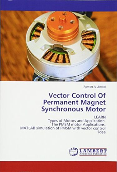 Vector Control Of Permanent Magnet Synchronous Motor