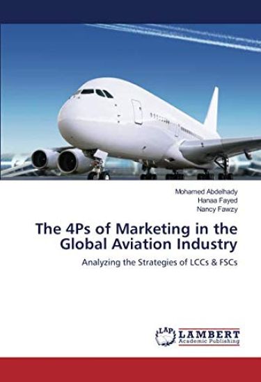 The 4Ps of Marketing in the Global Aviation Industry