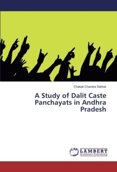 A Study of Dalit Caste Panchayats in Andhra Pradesh