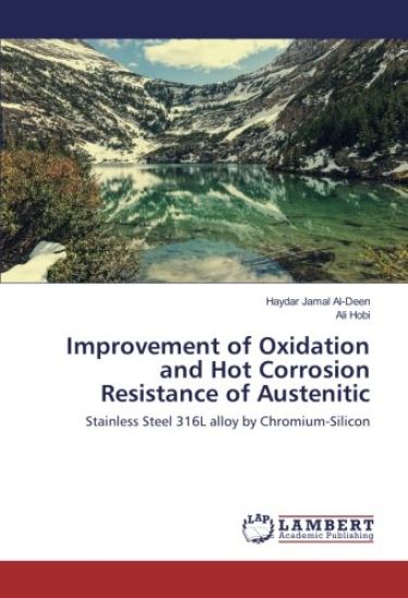 Improvement of Oxidation and Hot Corrosion Resistance of Austenitic