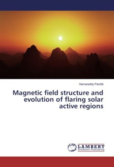 Magnetic field structure and evolution of flaring solar active regions