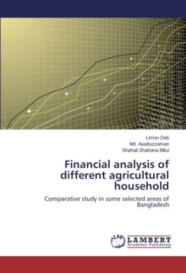 Financial analysis of different agricultural household
