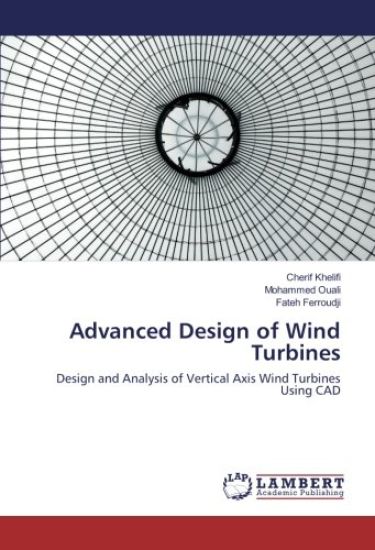 Advanced Design of Wind Turbines