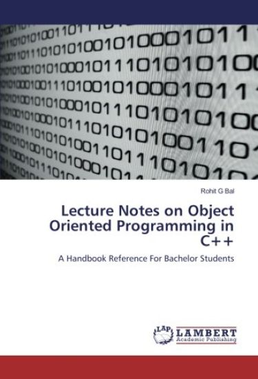 Lecture Notes on Object Oriented Programming in C++
