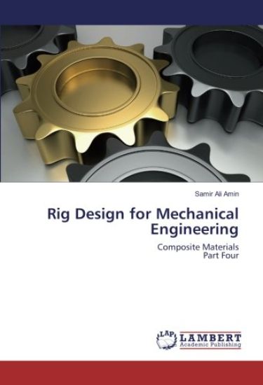 Rig Design for Mechanical Engineering