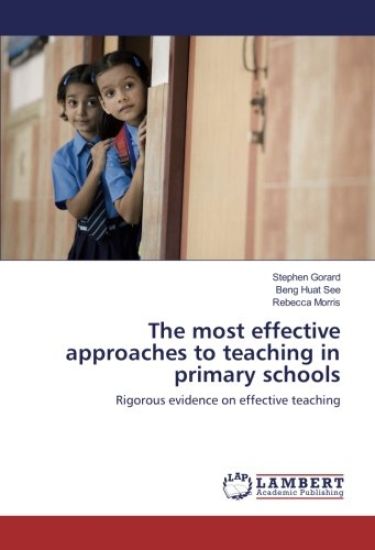 The most effective approaches to teaching in primary schools