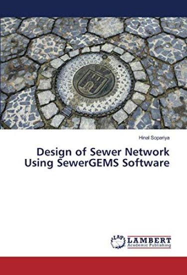 Design of Sewer Network Using SewerGEMS Software