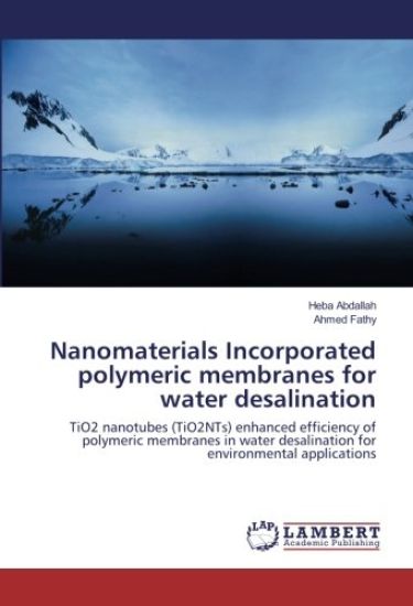 Nanomaterials Incorporated polymeric membranes for water desalination