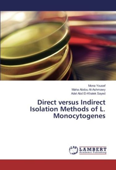 Direct versus Indirect Isolation Methods of L. Monocytogenes