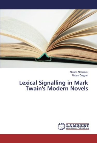 Lexical Signalling in Mark Twain's Modern Novels