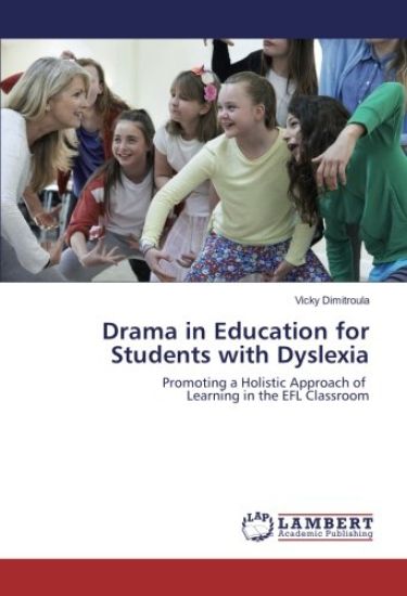 Drama in Education for Students with Dyslexia