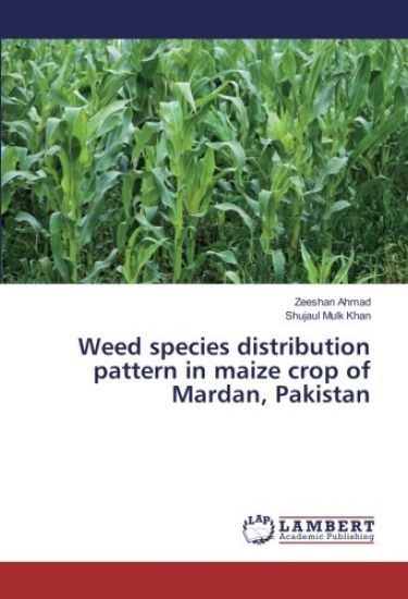 Weed species distribution pattern in maize crop of Mardan, Pakistan