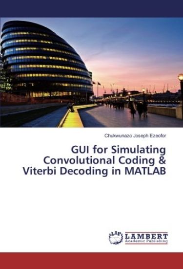 GUI for Simulating Convolutional Coding & Viterbi Decoding in MATLAB