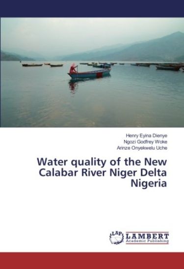 Water quality of the New Calabar River Niger Delta Nigeria