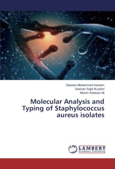 Molecular Analysis and Typing of Staphylococcus aureus isolates