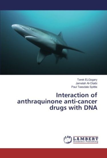 Interaction of anthraquinone anti-cancer drugs with DNA