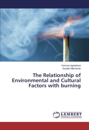 The Relationship of Environmental and Cultural Factors with burning