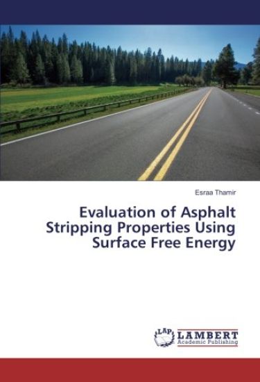Evaluation of Asphalt Stripping Properties Using Surface Free Energy