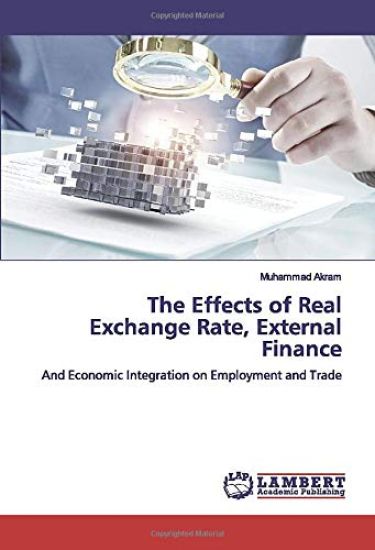 The Effects of Real Exchange Rate, External Finance