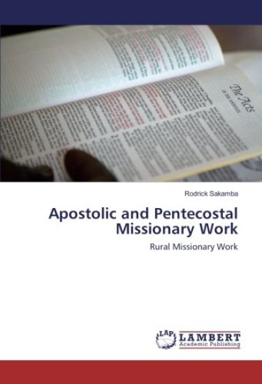 Apostolic and Pentecostal Missionary Work