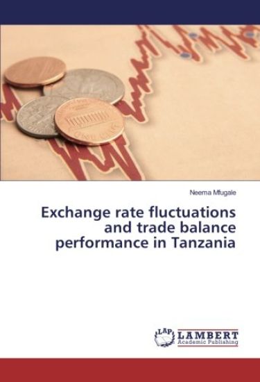 Exchange rate fluctuations and trade balance performance in Tanzania