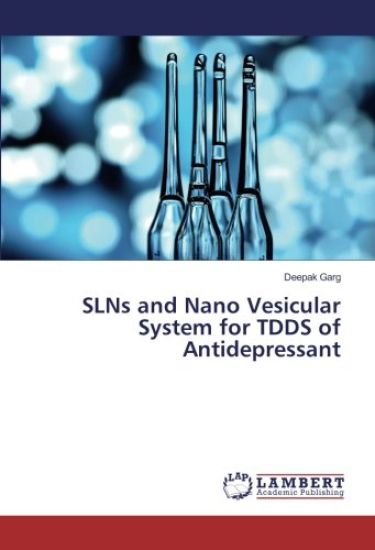SLNs and Nano Vesicular System for TDDS of Antidepressant