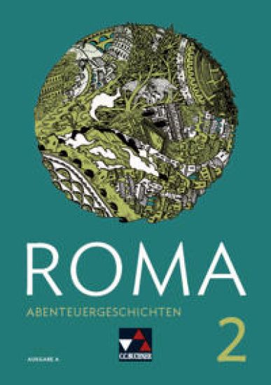 ROMA A Abenteuergeschichten 2