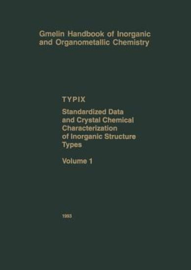 TYPIX — Standardized Data and Crystal Chemical Characterization of Inorganic Structure Types