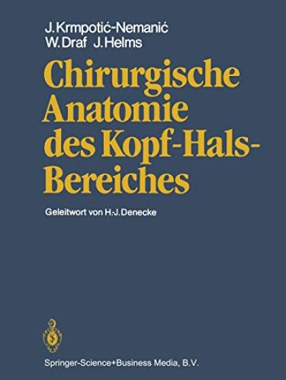 Chirurgische Anatomie des Kopf-Hals-Bereiches