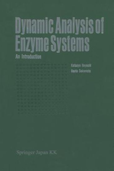 Dynamic Analysis of Enzyme Systems