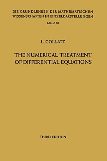 The Numerical Treatment of Differential Equations