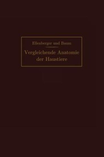 Handbuch der vergleichenden Anatomie der Haustiere