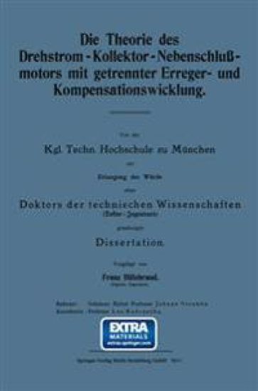 Die Theorie des Drehstrom-Kollektor-Nebenschlußmotors mit getrennter Erreger- und Kompensationswicklung