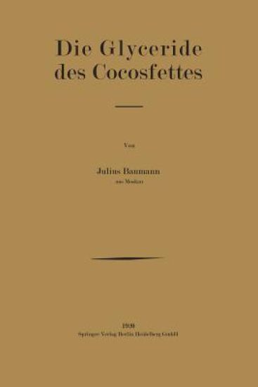 Die Glyceride des Cocosfettes
