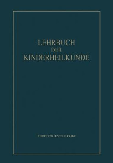 Lehrbuch der Kinderheilkunde von
