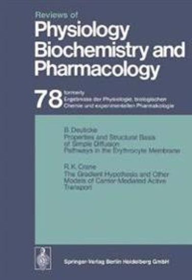 Reviews of Physiology, Biochemistry and Pharmacology