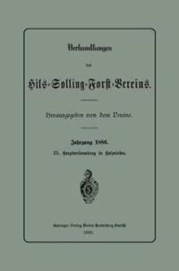 Verhandlungen des Hils-Solling-Forst-Vereins