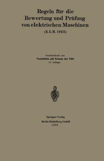 Regeln für die Bewertung und Prüfung von elektrischen Maschinen (R.E.M. 1923)