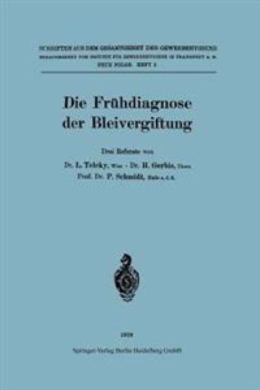Die Frühdiagnose der Bleivergiftung