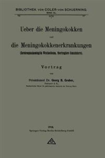 Ueber die Meningokokken und die Meningokokkenerkrankungen