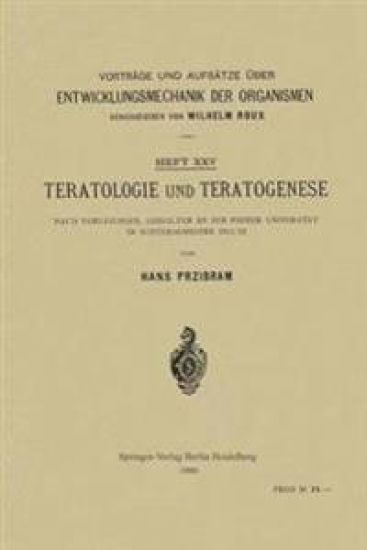 Teratologie und Teratogenese
