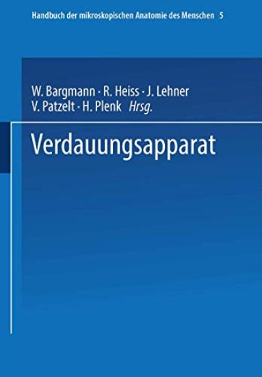 Handbuch der mikroskopischen Anatomie des Menschen