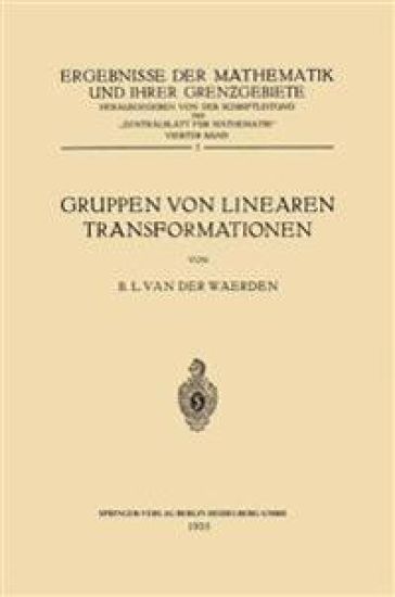 Gruppen von Linearen Transformationen